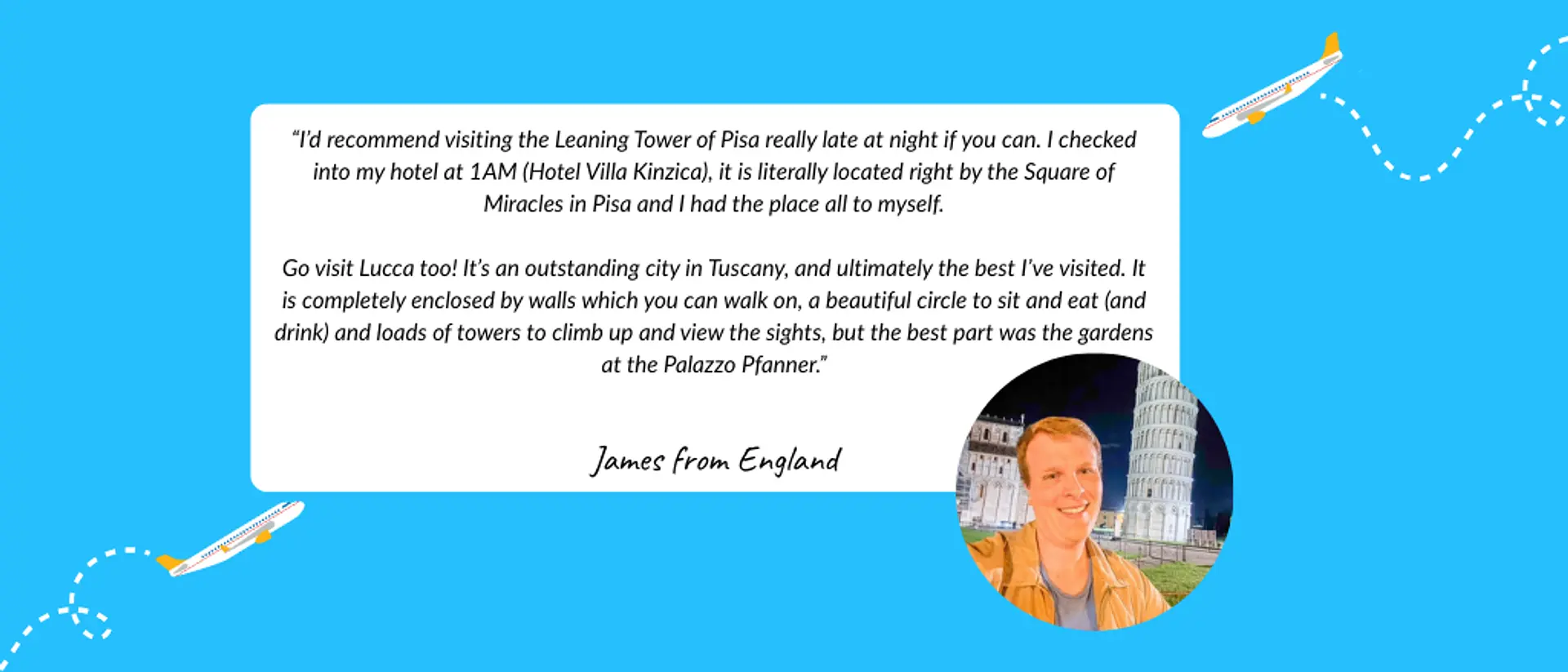 A quote from James about visiting the Leaning Tower of Pisa and Lucca, alongside an illustration featuring the Leaning Tower of Pisa.