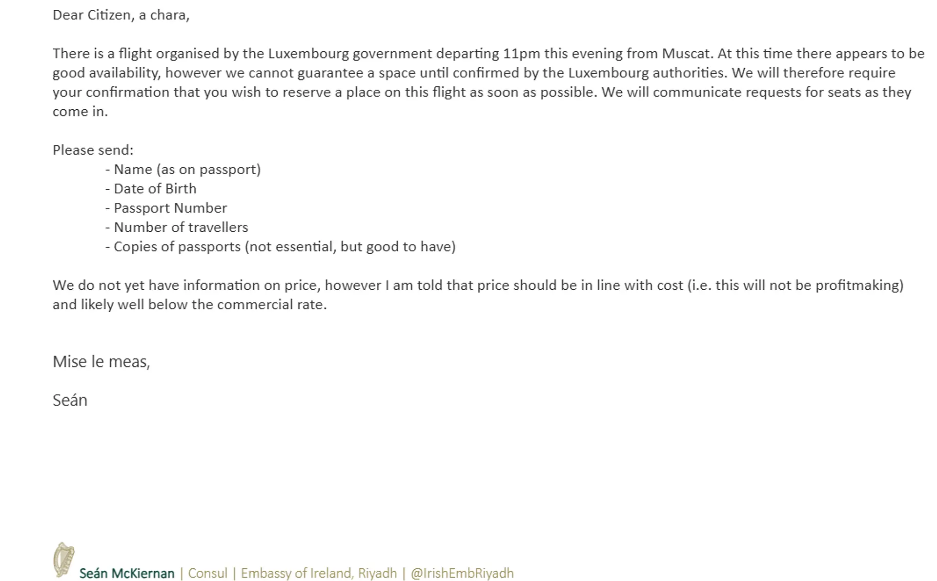 A letter from the Consul at the Embassy of Ireland in Riyadh provides details about an available flight from Muscat, organized by the Luxembourg government.